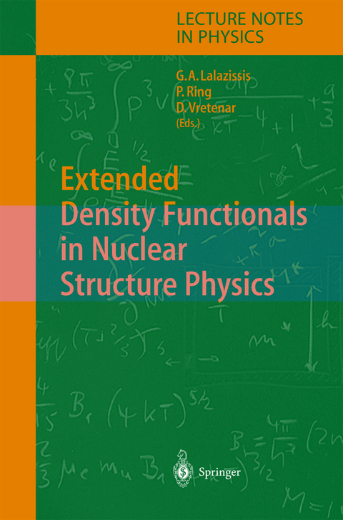 Extended Density Functionals in Nuclear Structure Physics - 