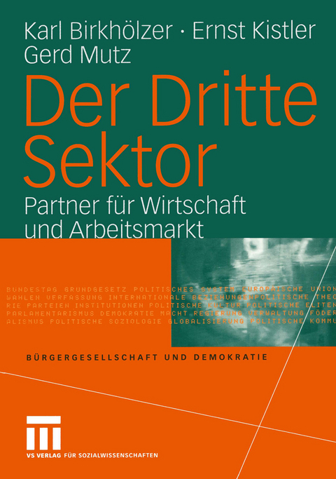 Der Dritte Sektor - Karl Birkhölzer, Ernst Kistler, Gerd Mutz