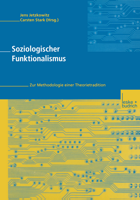 Soziologischer Funktionalismus - 