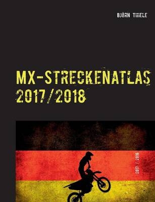 MX-Streckenatlas 2017/2018