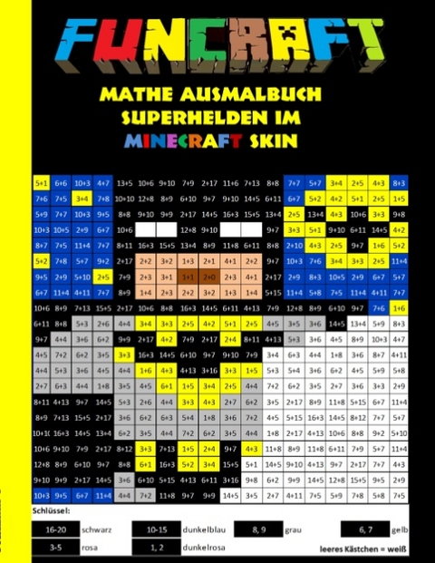 Funcraft - Mathe Ausmalbuch: Superhelden im Minecraft Skin (Cover Batman)