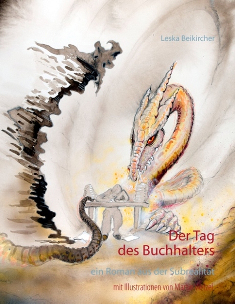 Der Tag des Buchhalters - Leska Beikircher