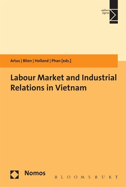 Labour Market and Industrial Relations in Vietnam - 