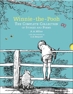 Winnie-the-Pooh: The Complete Collection of Stories and Poems - A. A. Milne