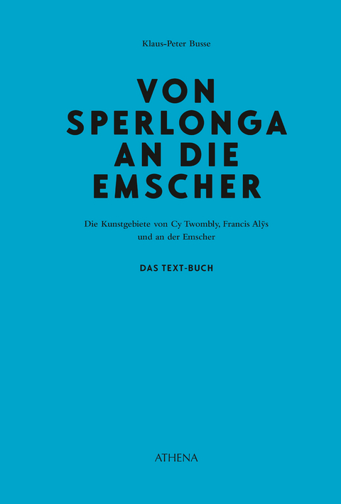 Von Sperlonga an die Emscher - Klaus-Peter Busse