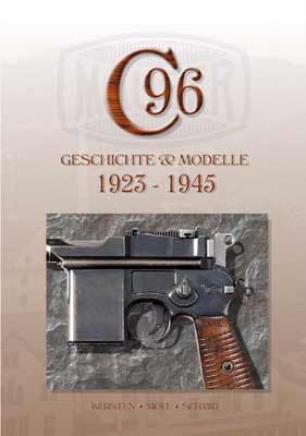 Mauser C96, Band 4 - Michael Kersten, F.W. Moll, Walter Schmid