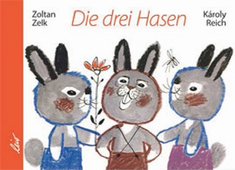 Die drei Hasen - Zoltán Zelk