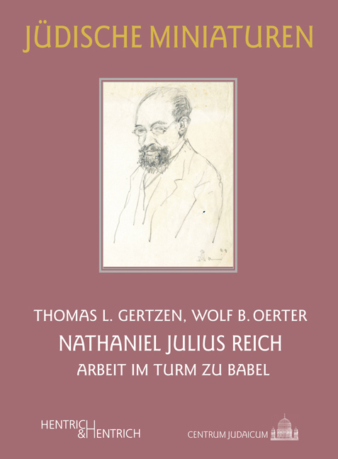 Nathaniel Julius Reich - Thomas L. Gertzen, Wolf B. Oerter