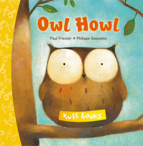 Owl Howl (tuff Book) - Phillipe Goossens