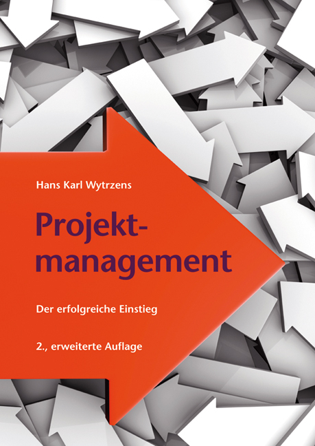 Projektmanagement - Hans K Wytrzens