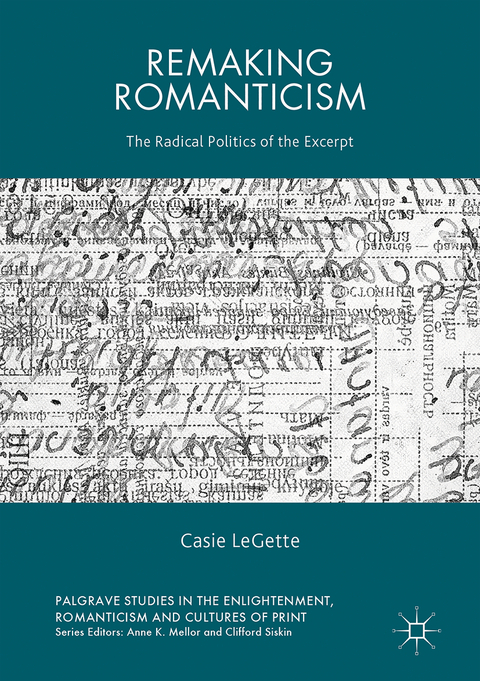 Remaking Romanticism - Casie Legette