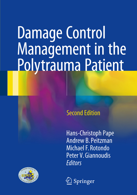 Damage Control Management in the Polytrauma Patient - 