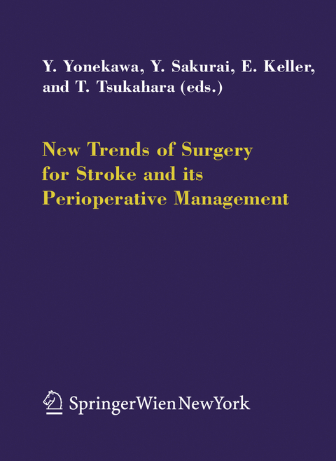 New Trends of Surgery for Cerebral Stroke and its Perioperative Management - 