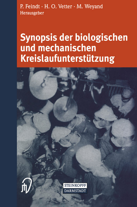 Synopsis der biologischen und mechanischen Kreislaufunterstützung - 