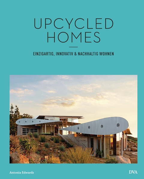 Upcycled Homes - Antonia Edwards