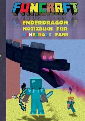 Funcraft - Enderdragon Notizbuch (kariert) für Minecraft Fans