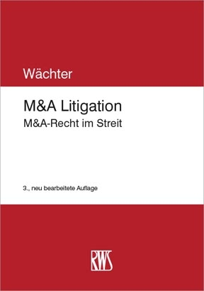 M&A Litigation - Gerhard H. Wächter