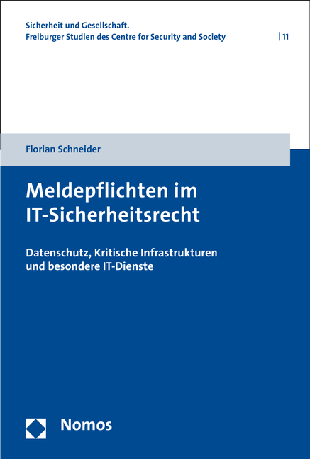 Meldepflichten im IT-Sicherheitsrecht - Florian Schneider