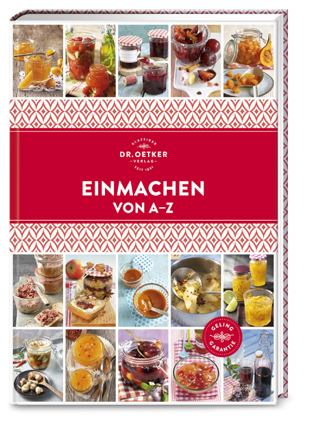 Einmachen von A-Z -  Dr. Oetker Verlag