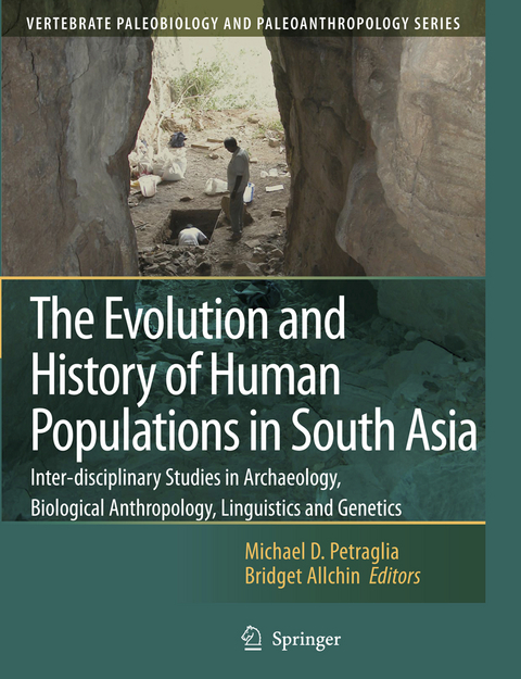 The Evolution and History of Human Populations in South Asia - 