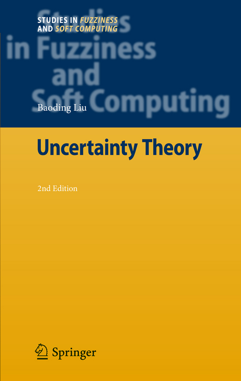 Uncertainty Theory - Baoding Liu