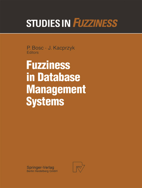 Fuzziness in Database Management Systems - 