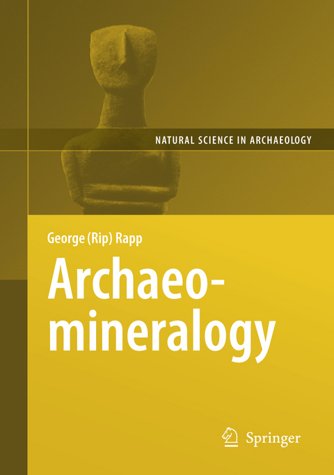 Archaeomineralogy - George Rapp