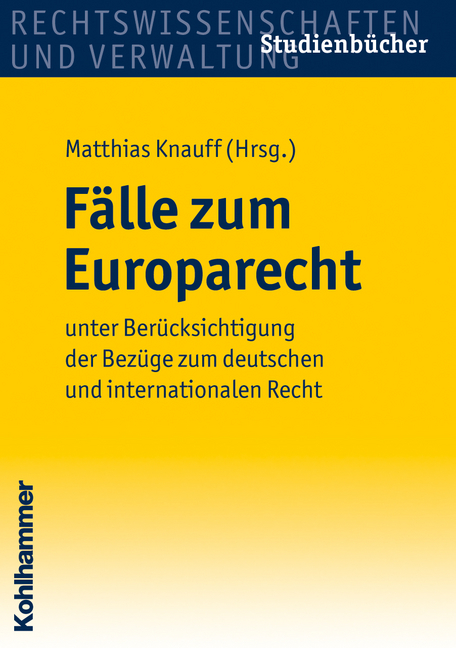 Fälle zum Europarecht - 