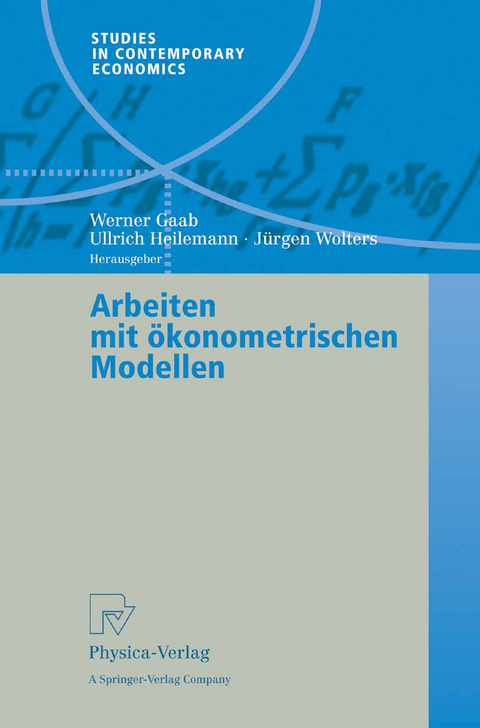 Arbeiten mit ökonometrischen Modellen - 