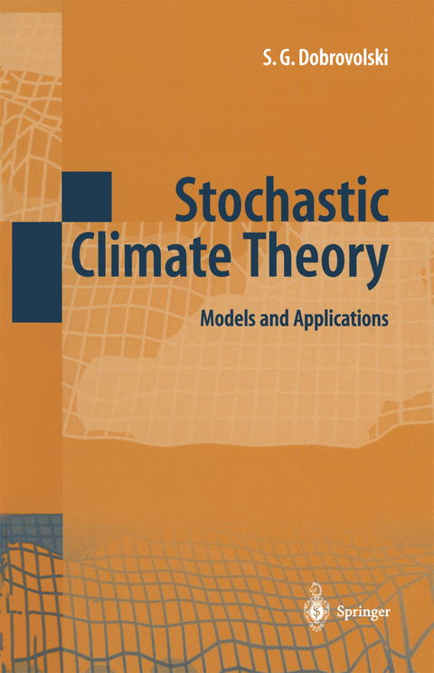 Stochastic Climate Theory - Serguei G. Dobrovolski