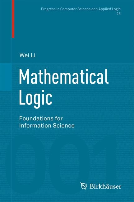 Mathematical Logic - Wei Li