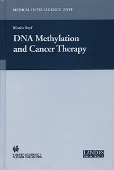 DNA Methylation and Cancer Therapy - Moshe Szyf