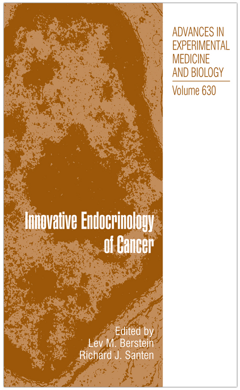 Innovative Endocrinology of Cancer - 