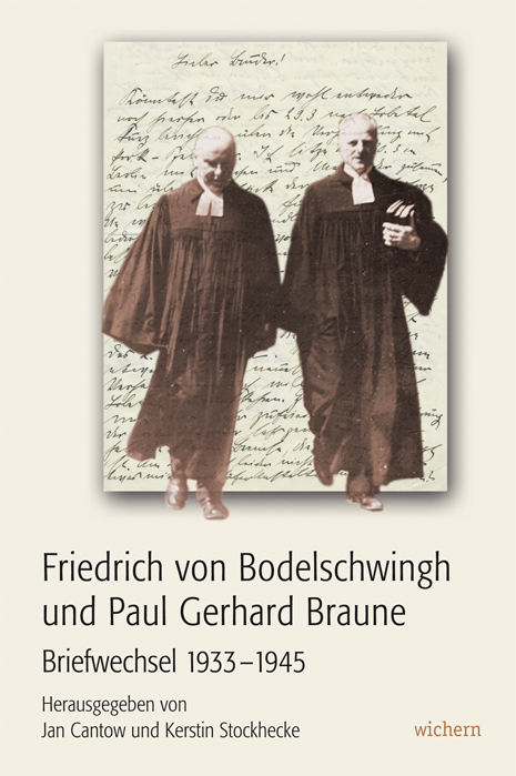 Friedrich von Bodelschwingh und Paul Gerhard Braune - 