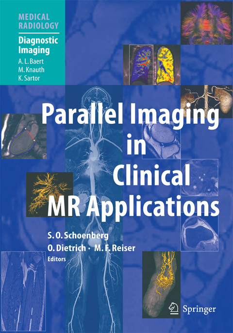 Parallel Imaging in Clinical MR Applications - 