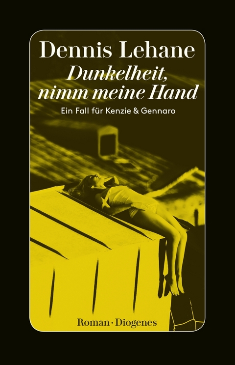 Dunkelheit, nimm meine Hand - Dennis Lehane