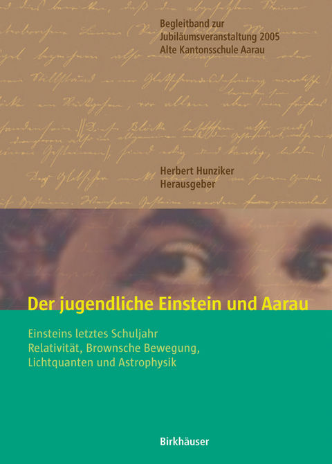 Der jugendliche Einstein und Aarau - 