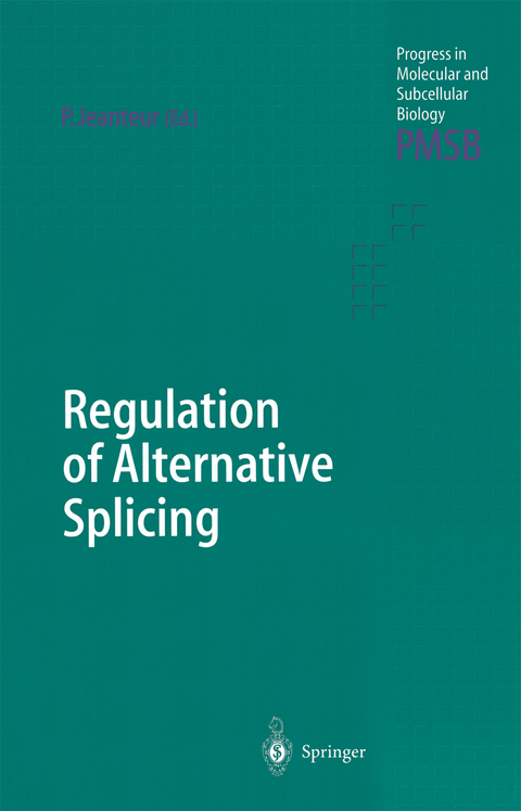 Regulation of Alternative Splicing - 