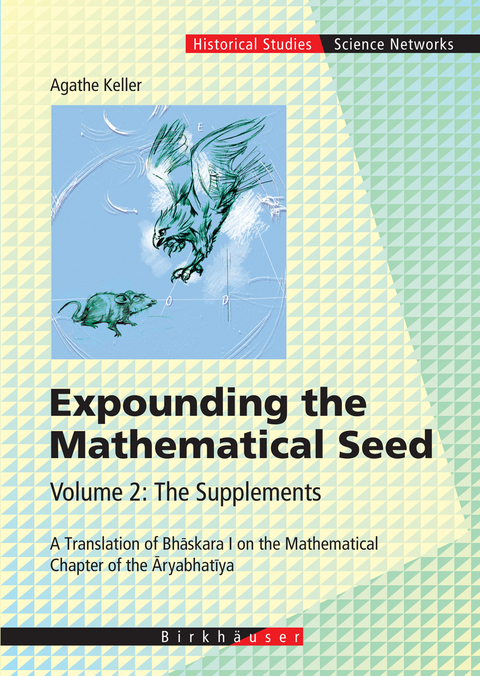 Expounding the Mathematical Seed - Agathe Keller