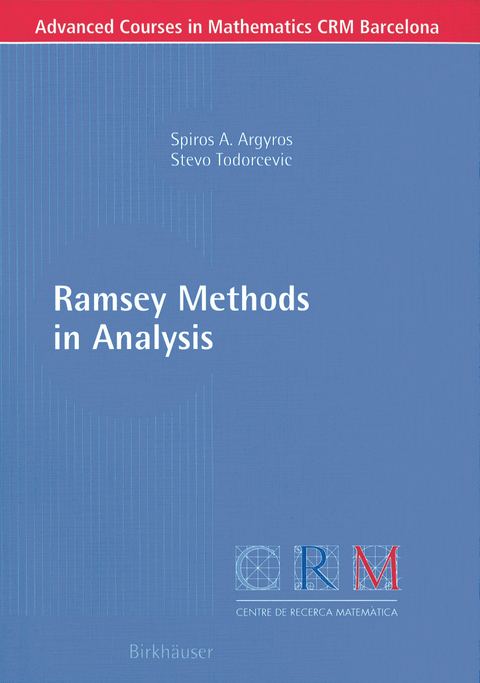 Ramsey Methods in Analysis - Spiros A. Argyros, Stevo Todorcevic