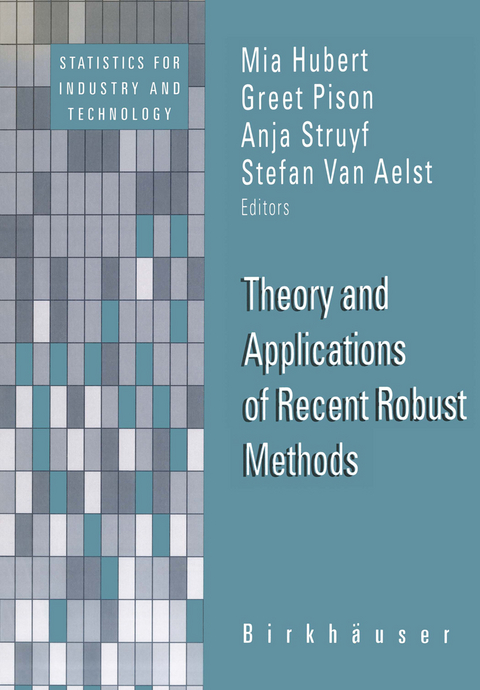 Theory and Applications of Recent Robust Methods - 