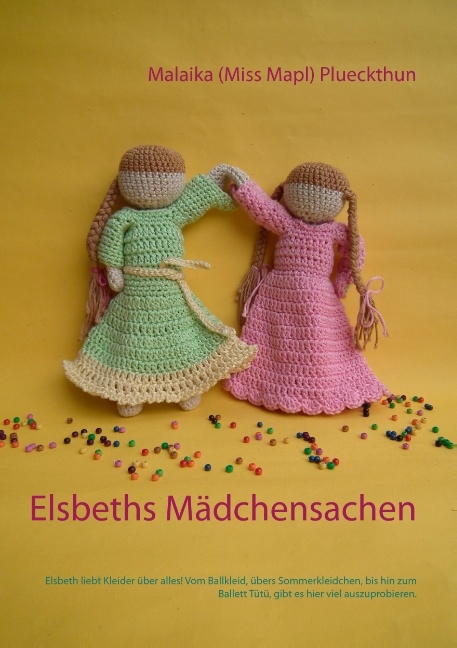 Elsbeths Mädchensachen - Malaika (Miss Mapl) Plueckthun