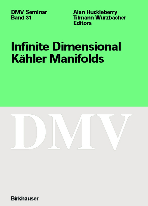 Infinite Dimensional Kähler Manifolds - 