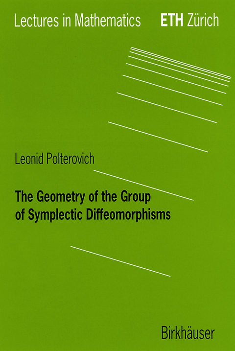 The Geometry of the Group of Symplectic Diffeomorphism - Leonid Polterovich