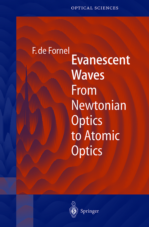 Evanescent Waves - Frederique de Fornel