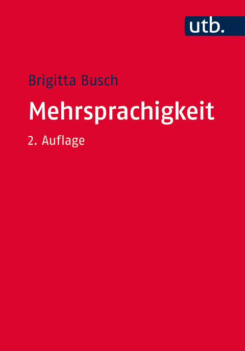 Mehrsprachigkeit - Brigitta Busch