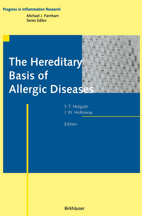 The Hereditary Basis of Allergic Diseases - 