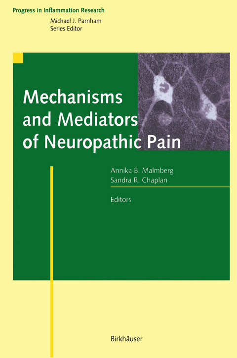 Mechanisms and Mediators of Neuropathic Pain - 