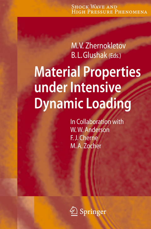 Material Properties under Intensive Dynamic Loading - 