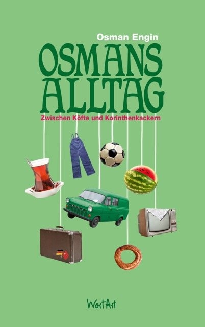 Osmans Alltag - Osman Engin